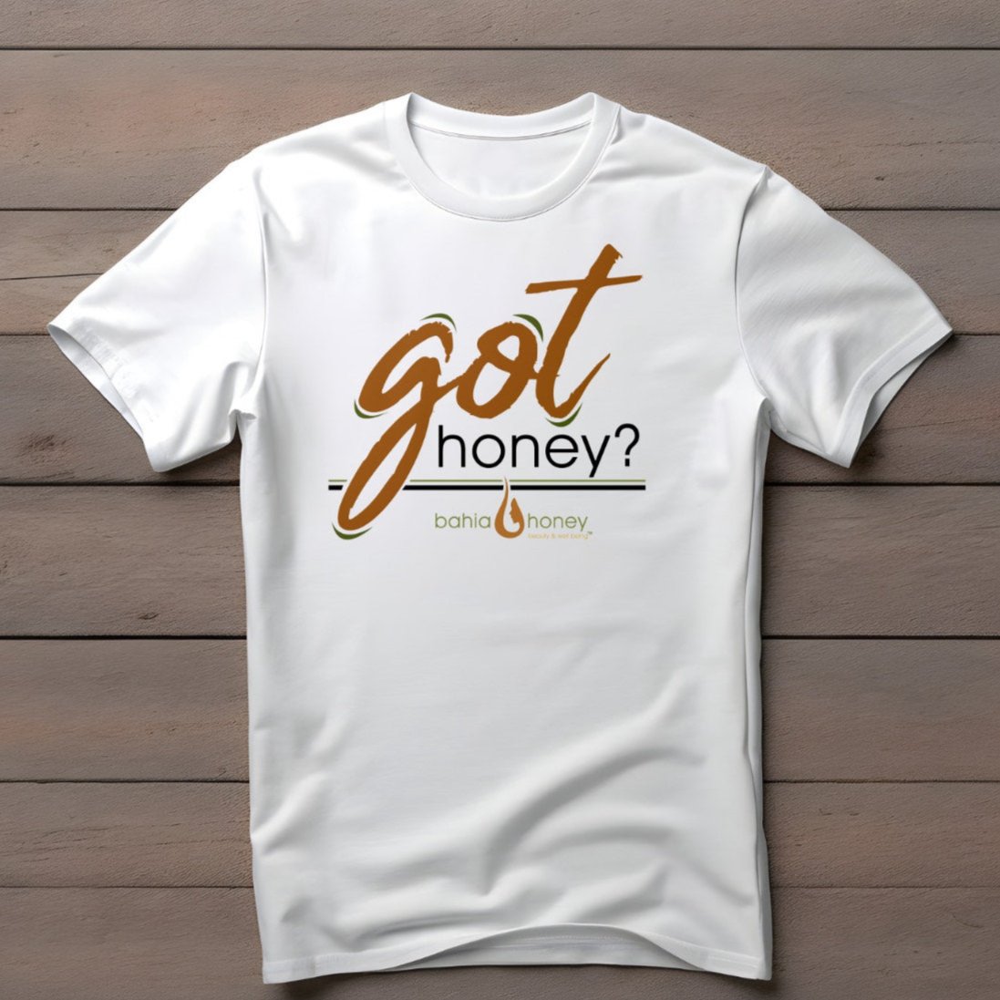 "Got Honey" T-Shirt